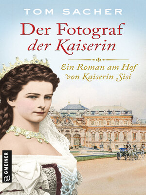 cover image of Der Fotograf der Kaiserin